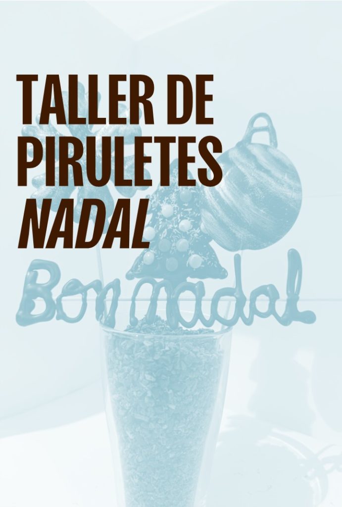 Piruletes Nadal + Entrada Museu